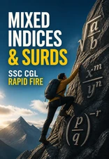 Mixed Indices and Surds Rapid Fire