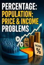 Percentage Population, Price and Income Problems