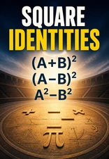 Square Identities in Algebra